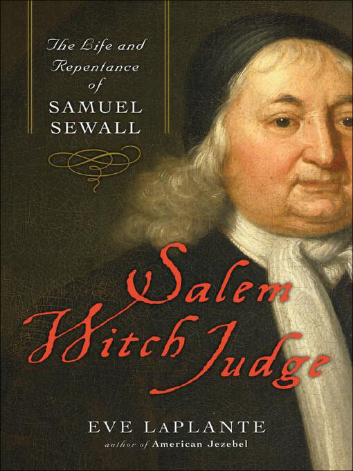 Title details for Salem Witch Judge by Eve LaPlante - Available